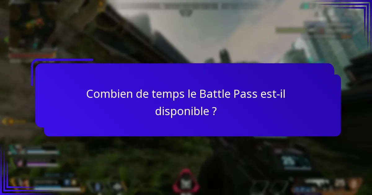 Comment fonctionne le Battle Pass ?
