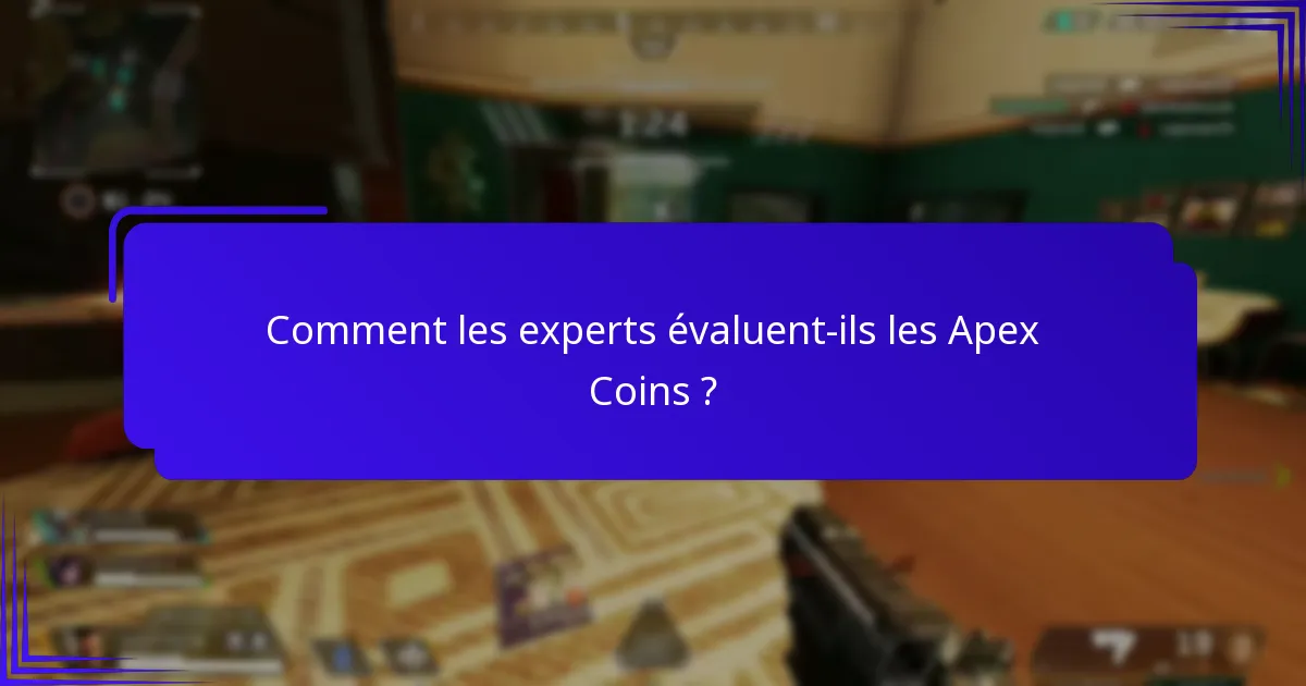 Que disent les utilisateurs sur les Apex Coins ?