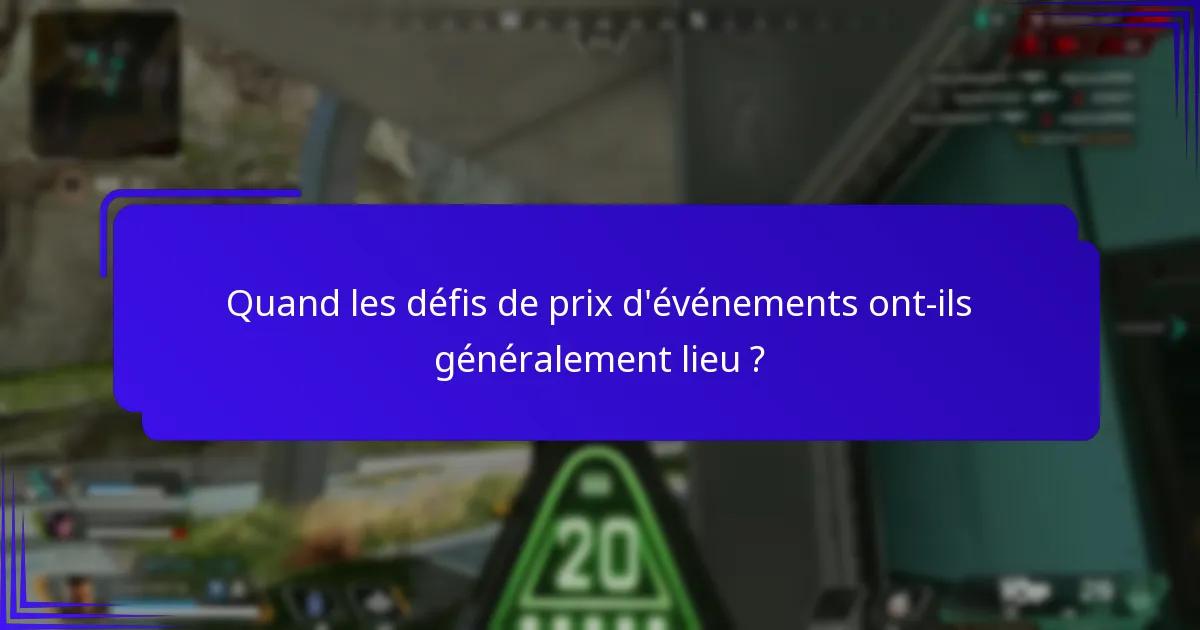 Quelles récompenses puis-je gagner grâce aux défis de prix d’événements ?