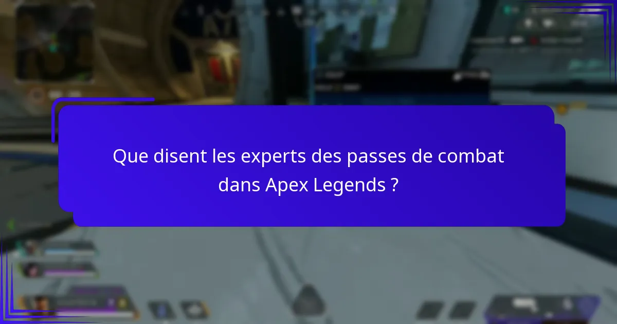 Quelles sont les tendances actuelles de la communauté concernant les passes de combat ?
