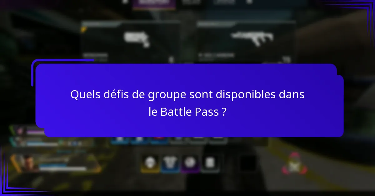 Comment le Battle Pass améliore-t-il l’engagement communautaire ?
