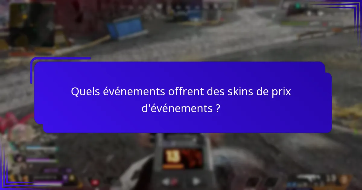Quels designs et thèmes sont présentés dans les skins de prix d’événements ?