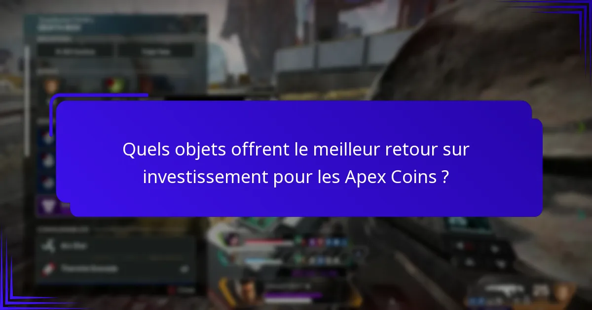 Quelles sont les stratégies d’investissement efficaces pour les Apex Coins ?