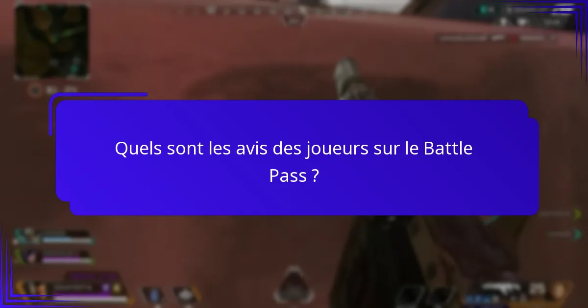 Comment le Battle Pass actuel se compare-t-il à ceux d’autres jeux ?