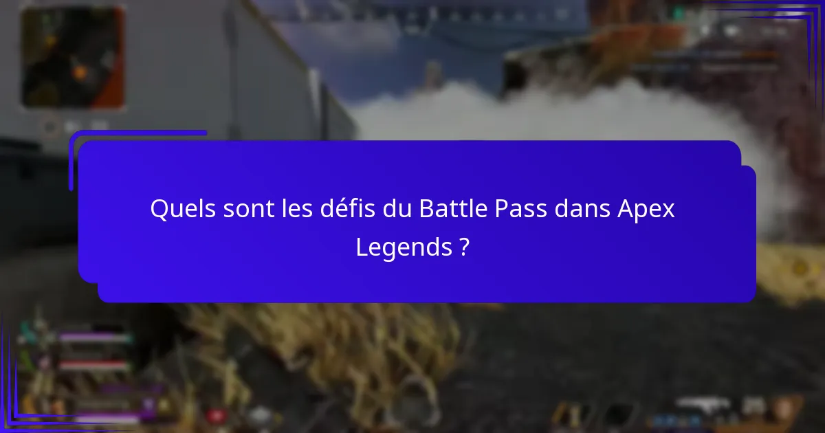Quels sont les meilleurs conseils pour maximiser les récompenses du Battle Pass ?